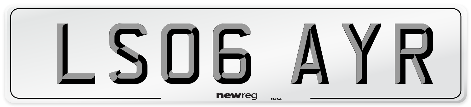 LS06 AYR Number Plate from New Reg